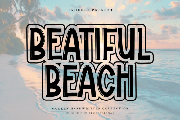 Beatiful Beach: A Bold and Playful Display Font for Your Campaigns