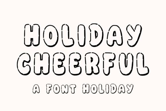 Boost Your Holiday Campaigns with Holiday Cheerful Font