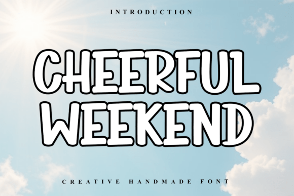 Cheerful Weekend: A Playful Display Font for Modern Brands