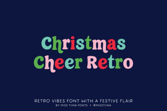 Christmas Cheer Retro: A Cozy Font for Festive Designs