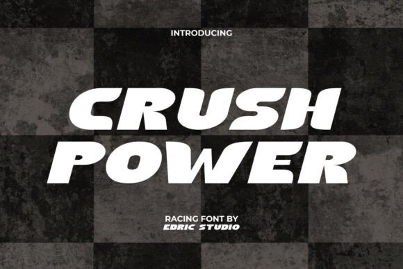 Crush Power: A Bold Display Font for Dynamic Web Design