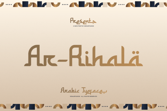 Discovering Ar-rihala: A Versatile Arabic-Style Typeface