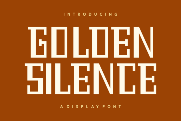 Golden Silence: A Display Font for Creative Campaigns