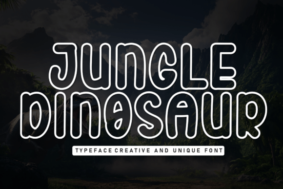 Jungle Dinosaur: A Bold and Playful Display Font