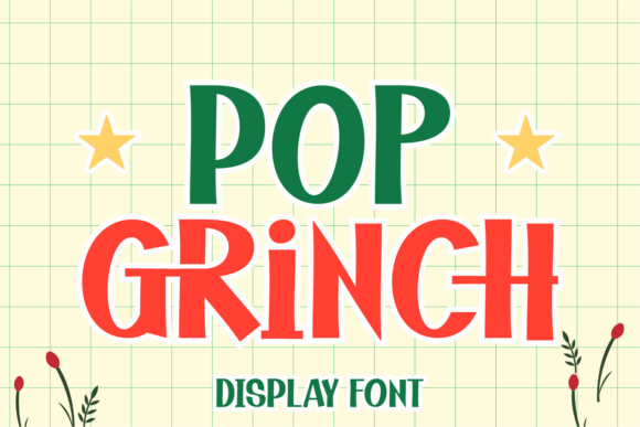 Pop Grinch: A Mischievous Font for Festive Marketing